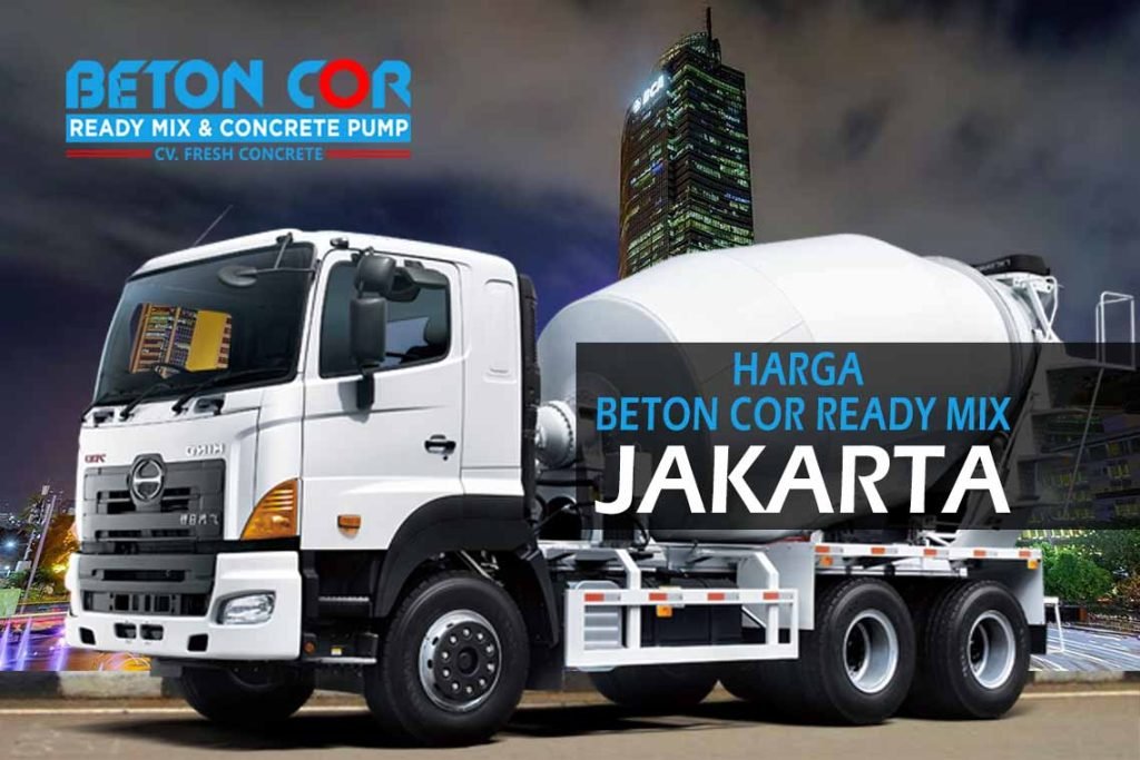 harga beton cor ready mix jakarta