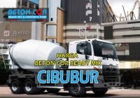 harga beton cor ready mix cibubur