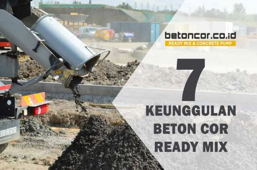 keunggulan beton cor ready mix