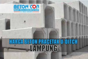 harga beton precast u ditch lampung