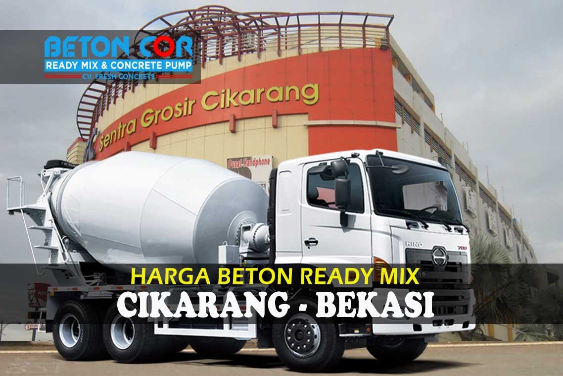 harga beton ready mix cikarang