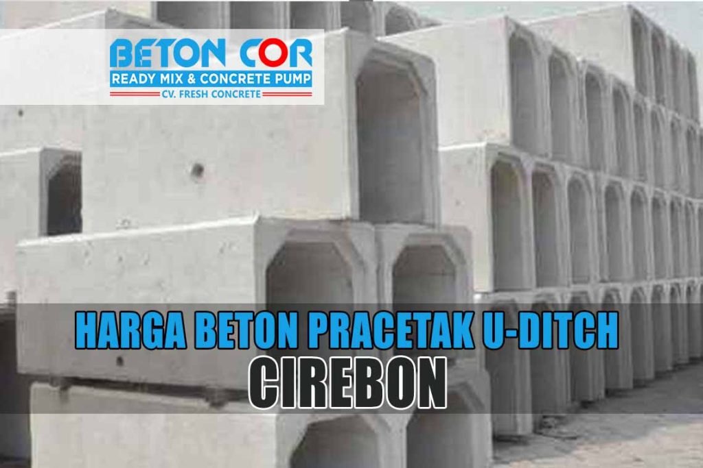 harga beton precast u ditch cirebon