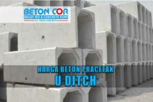 harga beton u ditch